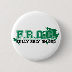 Badge Rond 5 Cm F.R.O.G. - Comptez entièrement sur Dieu (le vert)