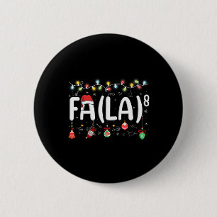 Badge Rond 5 Cm Fa (la)8 Funky Christmas Père Noël Fa La Math Ense