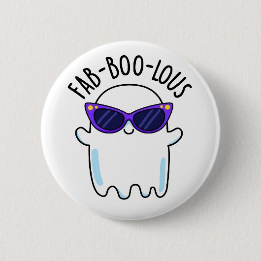 Badge Rond 5 Cm Fab-Boo-Lous Drôle Pun Fantôme (Devant)