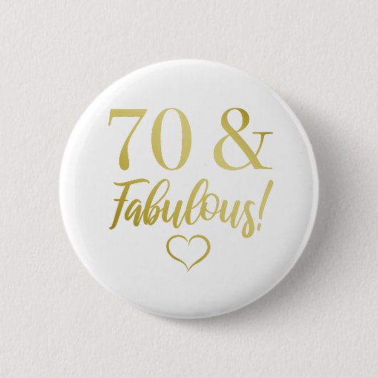 Badge Rond 5 Cm Fabuleux 70e anniversaire (or) (Devant)
