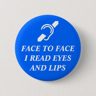 Badge Rond 5 Cm Face à face j'ai lu des yeux et des lèvres