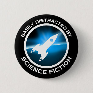 Badge Rond 5 Cm Facilement Distrait Par La Science-Fiction