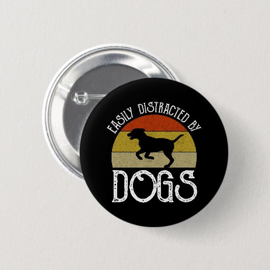 Badge Rond 5 Cm Facilement Distrait Par Les Chiens (Devant & derrière)