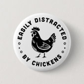 Badge Rond 5 Cm Facilement distrait par les citations de la vie ag (Devant)