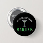 Badge Rond 5 Cm Facilement Distrait Par Les Martinis (Devant & derrière)