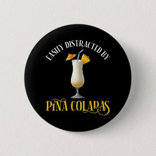 Badge Rond 5 Cm Facilement Distrait Par Les Pina Coladas
