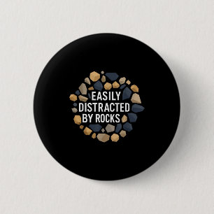 Badge Rond 5 Cm Facilement distrait par les roches drôle de géolog