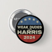 Badge Rond 5 Cm Faibles Dudes Pour Harris 2024 Harris Waltz Campag (Devant & derrière)