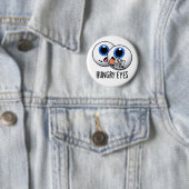 Badge Rond 5 Cm Faim Eyes Drôle Eyeball Pun (En situation)