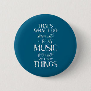 Badge Rond 5 Cm Faire C'est Ce Que Jouer Musique Savoir