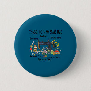 Badge Rond 5 Cm Faire des choses Temps libre Couture Patchwork