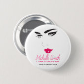 Badge Rond 5 Cm Faire face à de longues cils rose lèvres Lash Exte (Devant & derrière)
