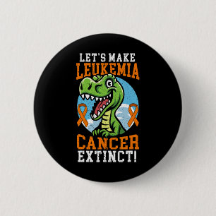 Badge Rond 5 Cm Faire Leucémie Cancer Extinct Dinosaure Dino