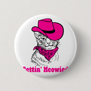 Badge Rond 5 Cm Faire Meowied Cat Mom Cowgirls de l'Ouest Célibata