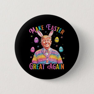Badge Rond 5 Cm Faire Pâques Grande à nouveau Drôle de Lapin Trump
