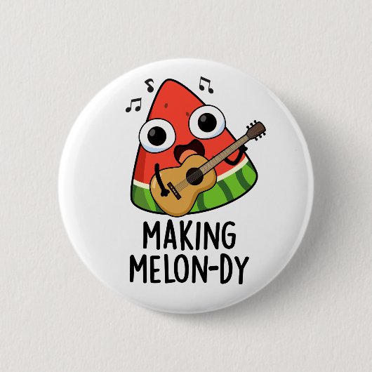 Badge Rond 5 Cm Faire une mélodie drôle de pastèque Pun (Devant)