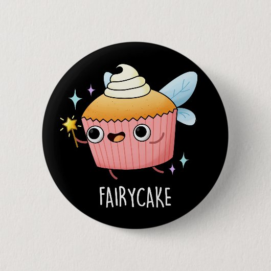 Badge Rond 5 Cm Fairy Cake Funny Cupcake Pun Dark BG (Devant)