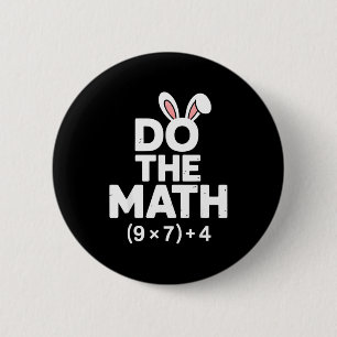 Badge Rond 5 Cm Fais le calcul 67 Pâques six sept 6-7 œufs meme