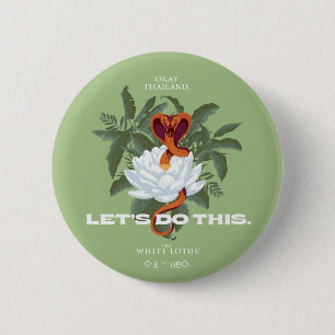 Badge Rond 5 Cm "Faisons ça" Cobra - Le Lotus Blanc