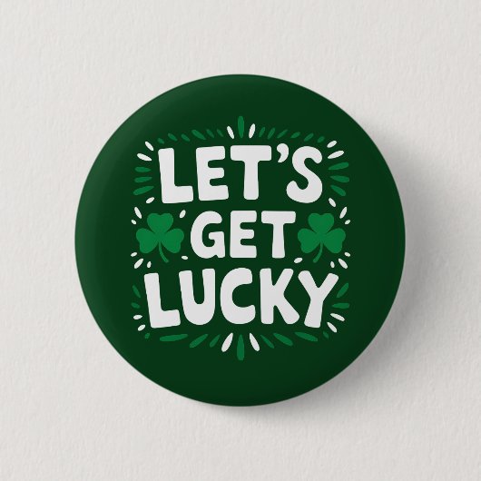 Badge Rond 5 Cm Faisons de la chance Shamrock Funny St Patrick's D (Devant)