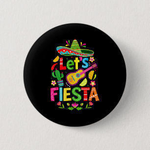 Badge Rond 5 Cm Faisons la fête pour le cinq mai joyeux chapeau me