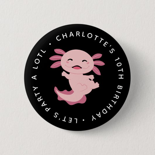 Badge Rond 5 Cm Faisons la fête un lot ・ Fête d'anniversaire Axolo (Devant)