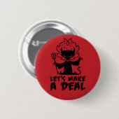 Badge Rond 5 Cm Faisons un accord avec le diable (Devant & derrière)