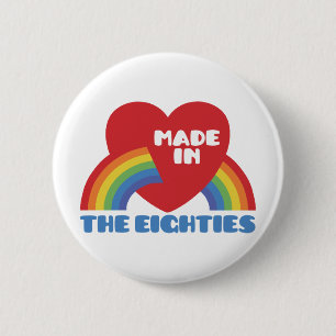 Badge Rond 5 Cm Fait dans les années 80
