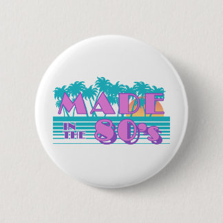 Badge Rond 5 Cm Fait dans les années 80