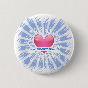 Badge Rond 5 Cm Faites ce qu'il faut