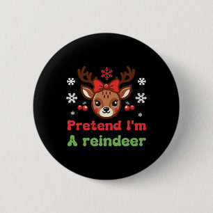 Badge Rond 5 Cm Faites comme si je suis un Reindeer Family Pyjamas