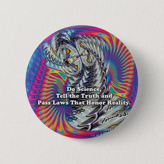 Badge Rond 5 Cm Faites le bouton de la Science (Devant)