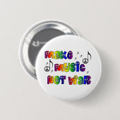 Badge Rond 5 Cm Faites le bouton de musique (Devant & derrière)
