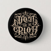 Badge Rond 5 Cm Faites-le pour le tracé (Devant)