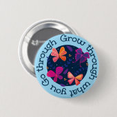 Badge Rond 5 Cm Faites le tour de ce que vous traversez (Devant & derrière)