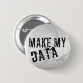 Badge Rond 5 Cm Faites mes données (Devant & derrière)