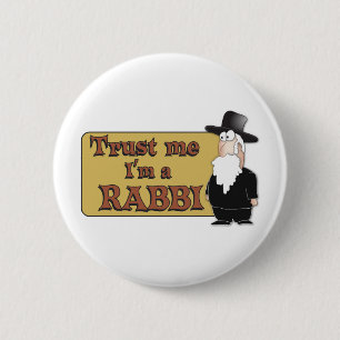 Badge Rond 5 Cm Faites-moi confiance - je suis RABBIN - grand