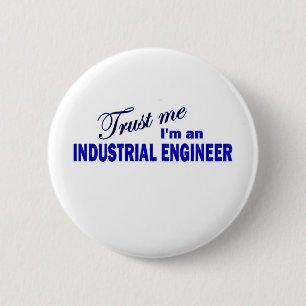 Badge Rond 5 Cm Faites-moi confiance je suis un ingénieur