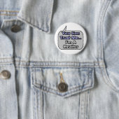Badge Rond 5 Cm Faites-moi confiance .. Je suis un Realtor (En situation)