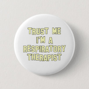 Badge Rond 5 Cm Faites-moi confiance Je suis un thérapeute respira