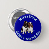 Badge Rond 5 Cm Faites un ami - Basset Hound (Devant & derrière)