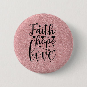Badge Rond 5 Cm Faith Hope Love