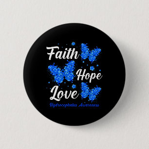 Badge Rond 5 Cm Faith Hope Love Hydrocéphalie Sensibilisation Papi