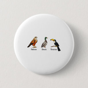 Badge Rond 5 Cm Falcon Canard Toucan Oiseaux Subtil Anti Trump