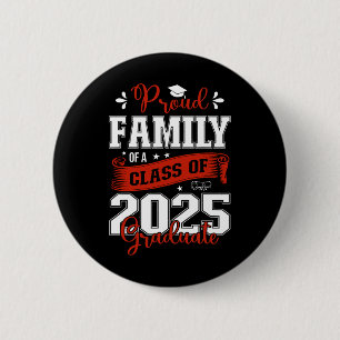 Badge Rond 5 Cm Famille Fière D'Un Cl De 2025 Diplômé Pour Graduat