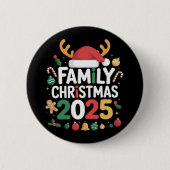 Badge Rond 5 Cm Famille Noël 2025 Groupe d'équipage Famille corres (Devant)