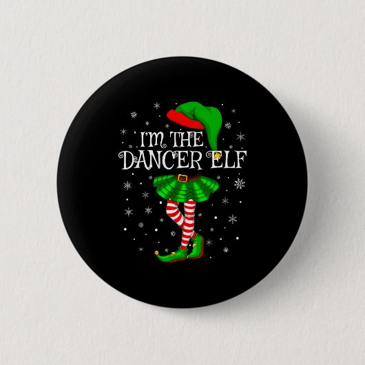 Badge Rond 5 Cm Family Matching Women Girls I'm The Dancer Elf Chr (Devant)