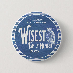 Badge Rond 5 Cm Family Reunion Award Wisest Family Membre