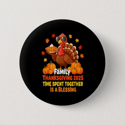 Badge Rond 5 Cm Family Thanksgiving Crew 2025 Funny Turkey Matchin (Devant)