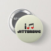 Badge Rond 5 Cm Fan de jitterbug (Devant & derrière)